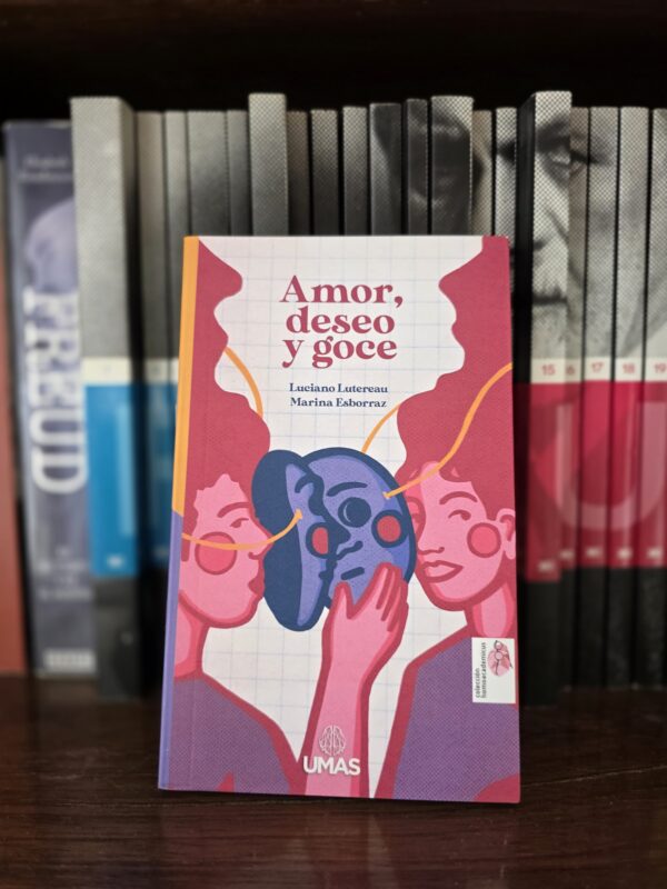 Amor, deseo y goce