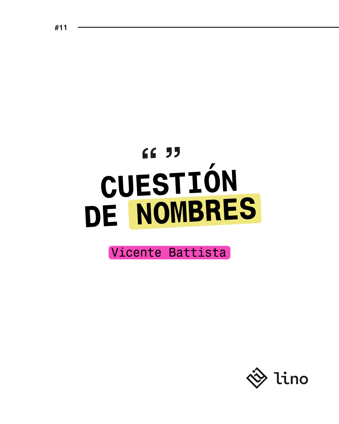 Lee más sobre el artículo CUESTIÓN DE NOMBRES